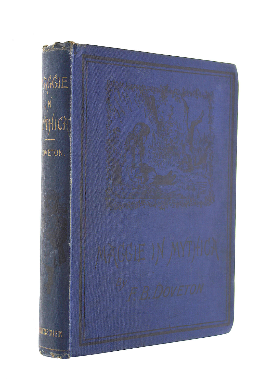 Maggie in Mythica, or What She Saw in Fairyland by F B Doveton, 1890