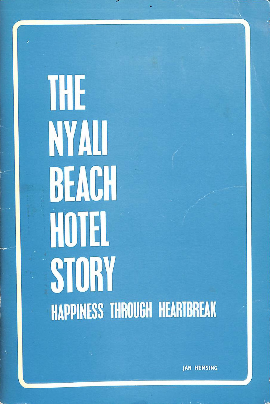 The Nyali Beach Hotel story: 