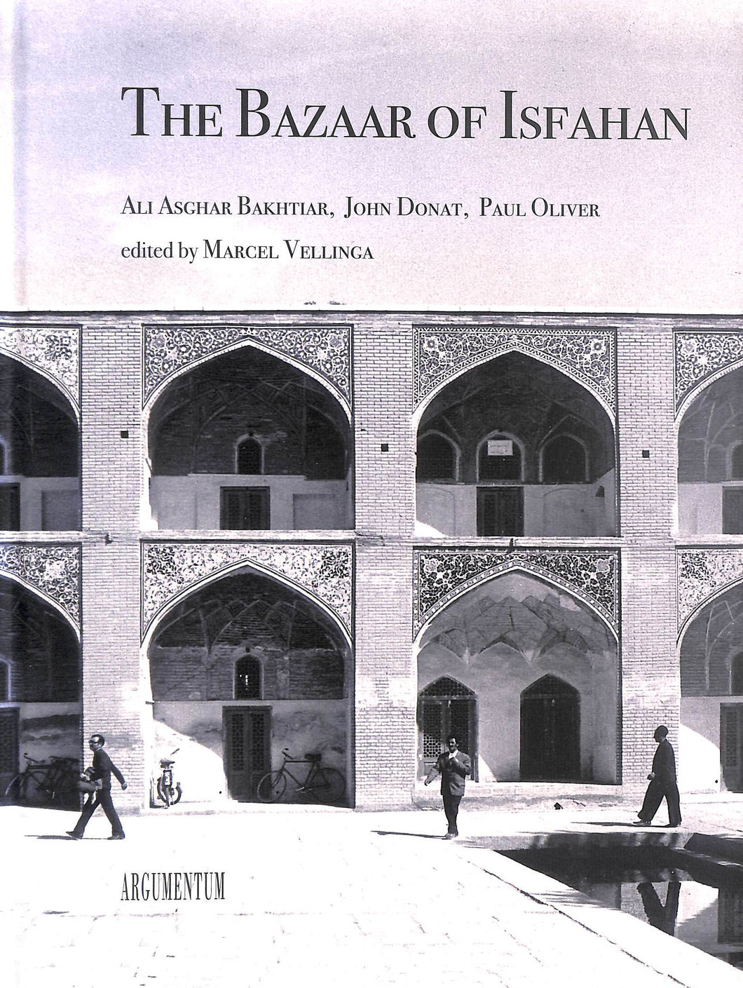 The Bazaar of Isfahan