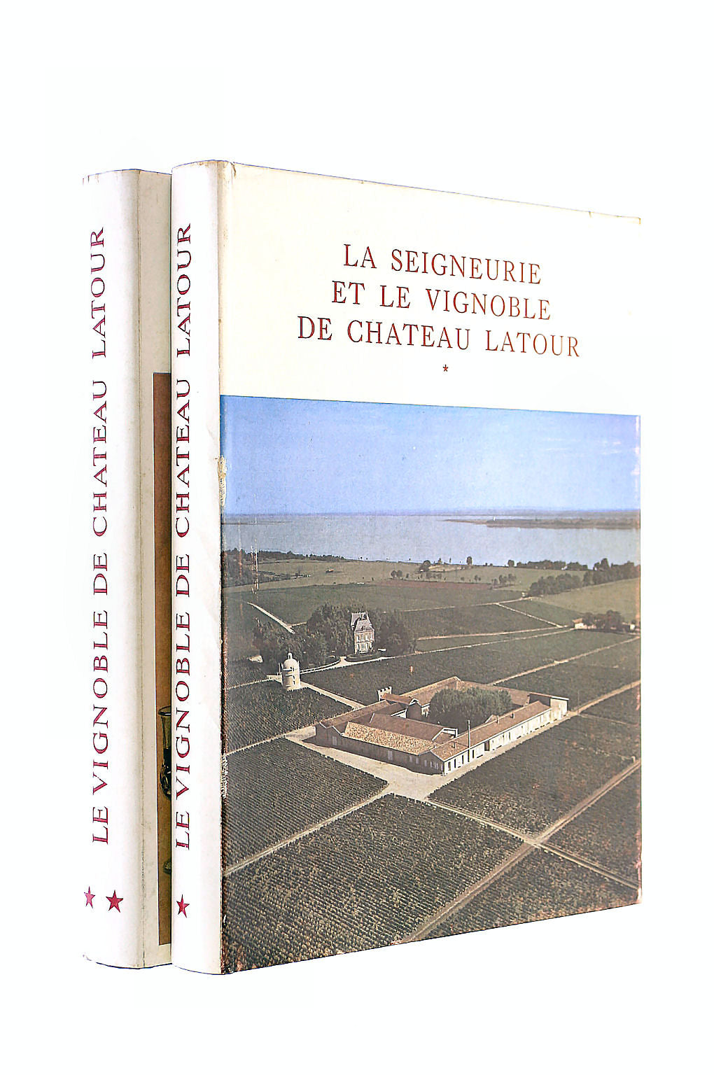 La Seigneurie et le Vignoble de Chateau Latour Volumes I & II