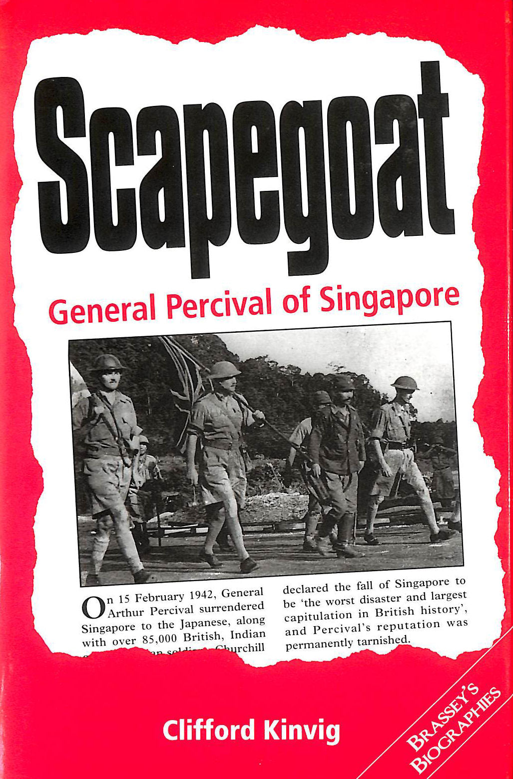 Scapegoat : General Percival of Singapore