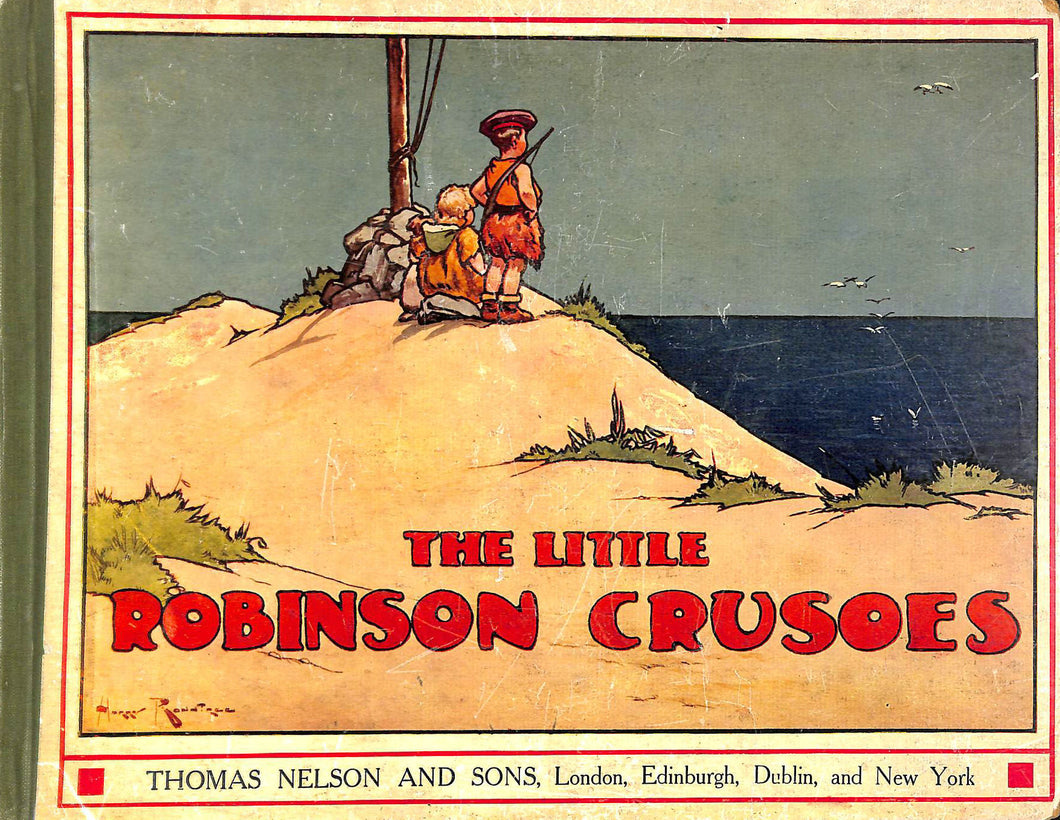 The Little Robinson Crusoes by Harold Avery and Illustrated by Harry Rountree