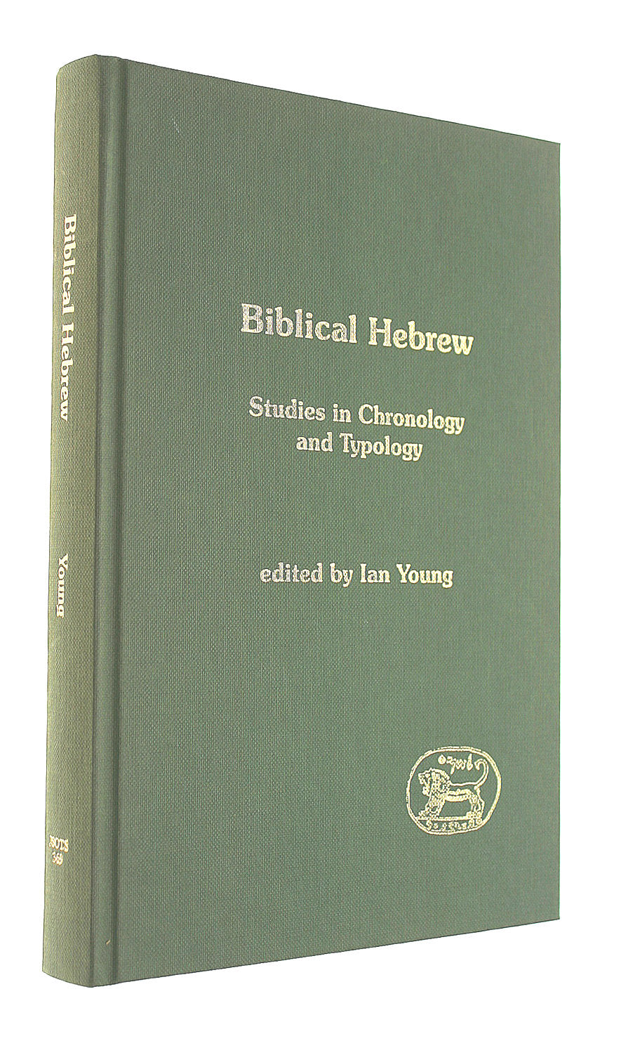 Biblical Hebrew: Studies in Chronology and Typology